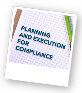 Planning and execution for compliance